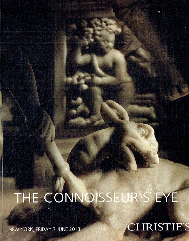 Christies June 2013 The Connoisseur's Eye
