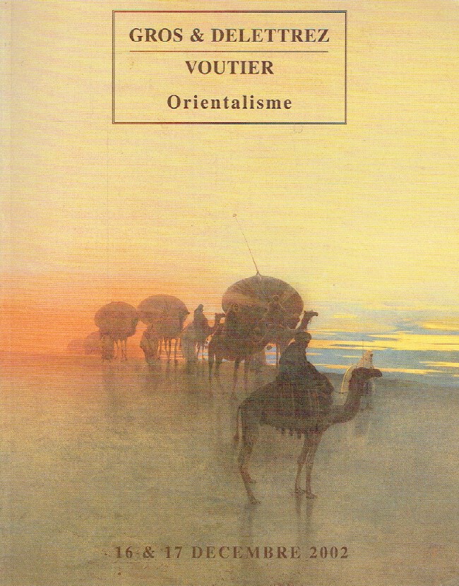 Gros & Delettrez/Voutier December 2002 Orientalist & Islamic Art