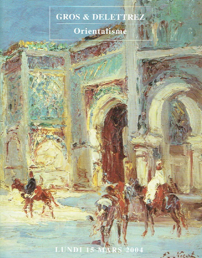 Gros & Delettrez March 2004 Orientalist & Islamic Art