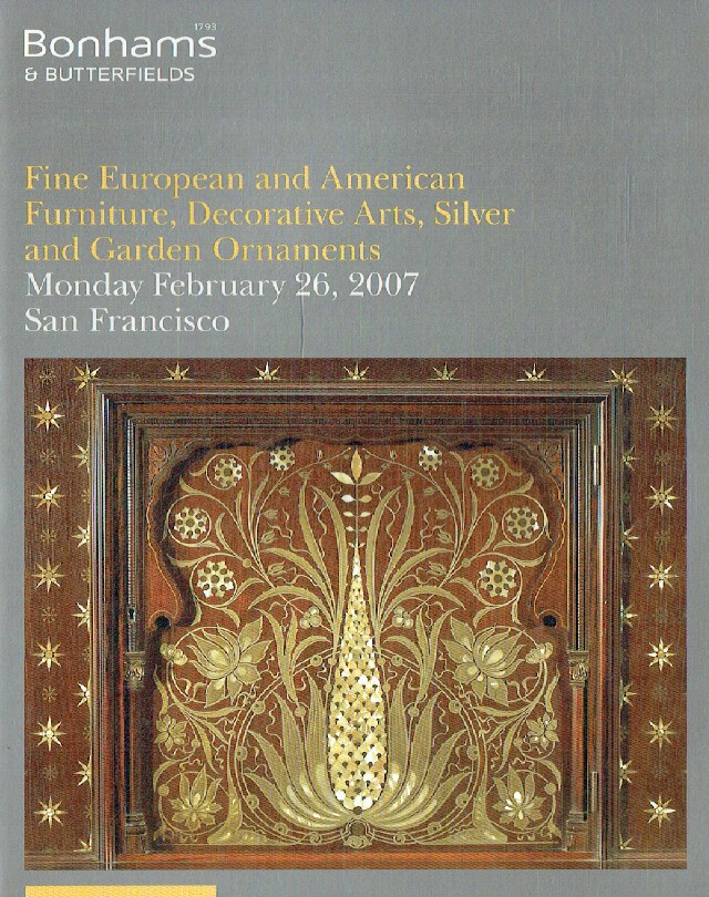 Bonhams & Butterfields February 2007 Fine European & American Furniture, Decorat
