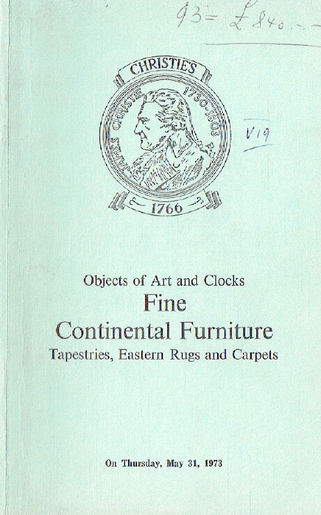 Christies May 1973 Objects of Art & Clocks, Fine Continental Furniture, Tapestri