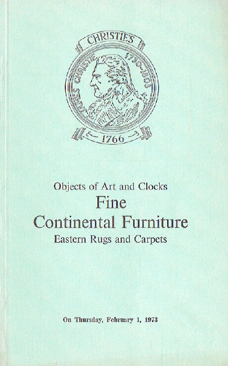 Christies February 1973 Objects of Art & Clocks, Fine Continental Furniture, Eas