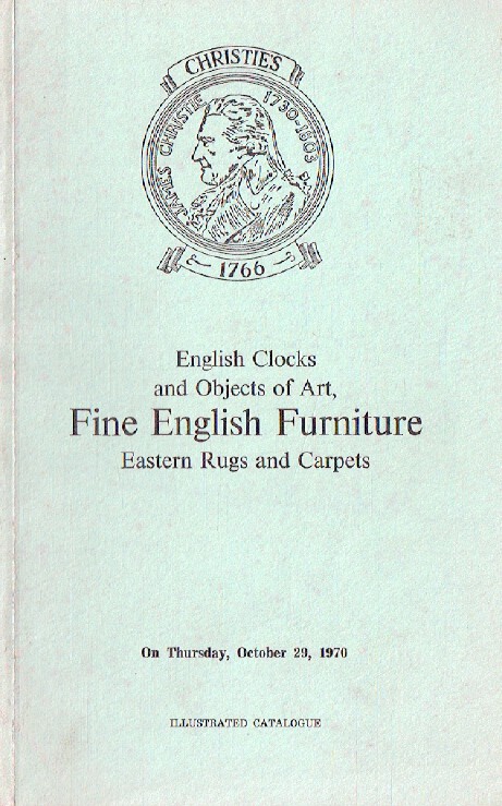 Christies October 1970 English Clocks & Objects of Art, Fine English Furniture,