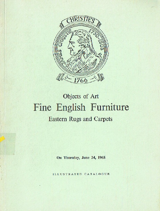 Christies June 1965 Objects of Art & Fine English Furniture, Eastern Rugs and Ca