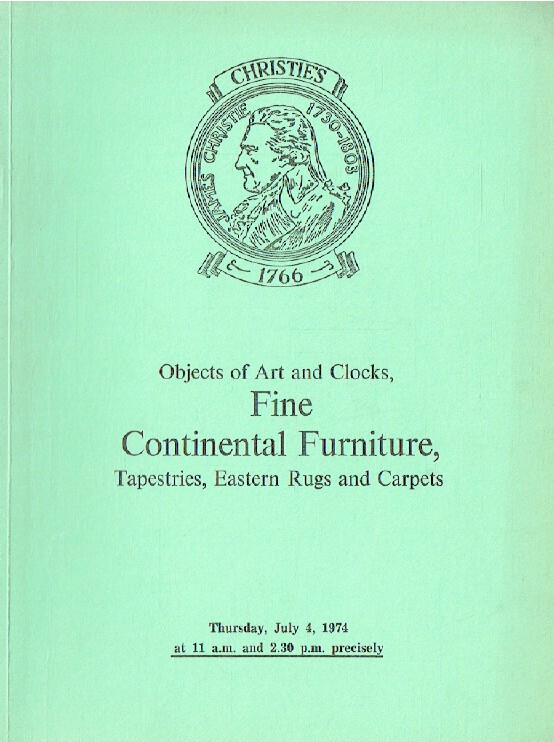 Christies July 1974 Objects of Art & Clocks, Fine Continental Furniture Tapestri