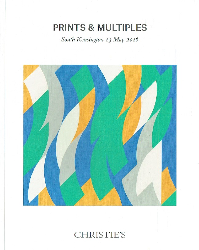 Christies May 2016 Prints & Multiples (Digital only)