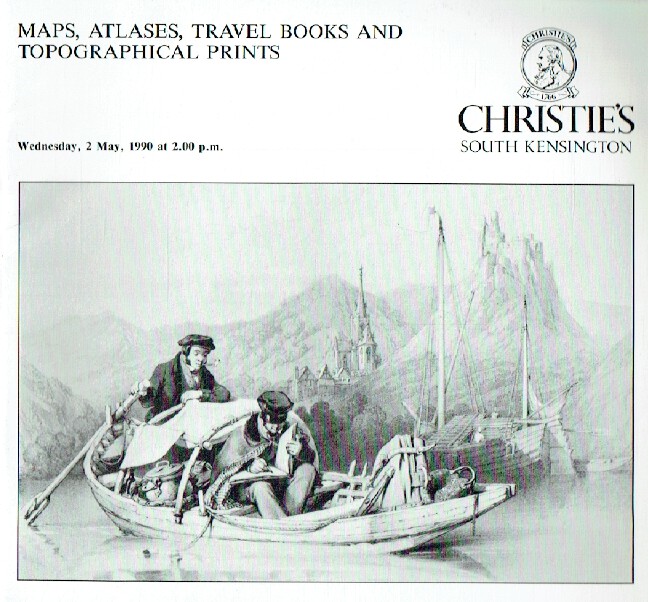 Christies May 1990 Maps, Atlases, Travel Books & Topographical Prints