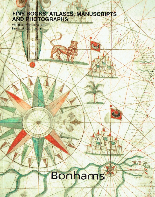 Bonhams June 2017 Fine Books, Atlases, Manuscripts & Photographs