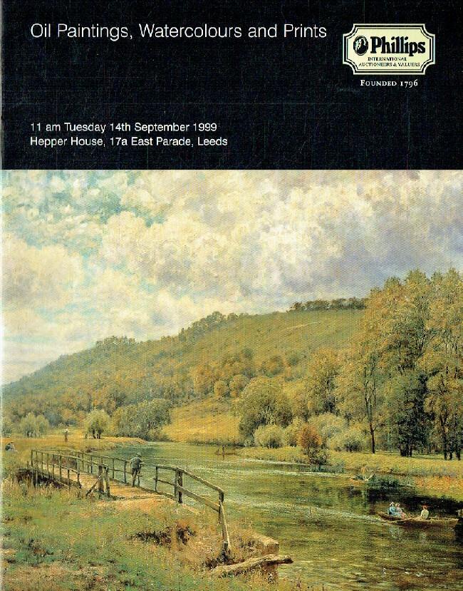 Phillips September 1999 Oil Paintings, Watercolours & Prints