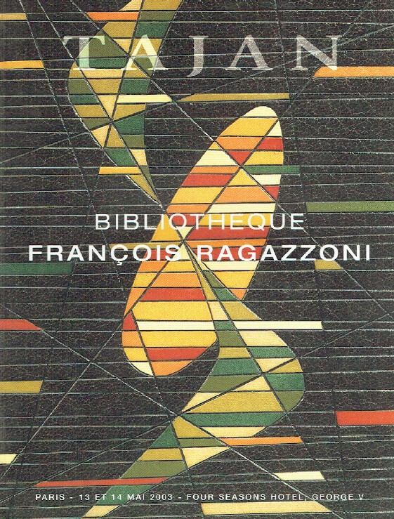 Tajan May 2003 The Library of Francois Ragazzoni