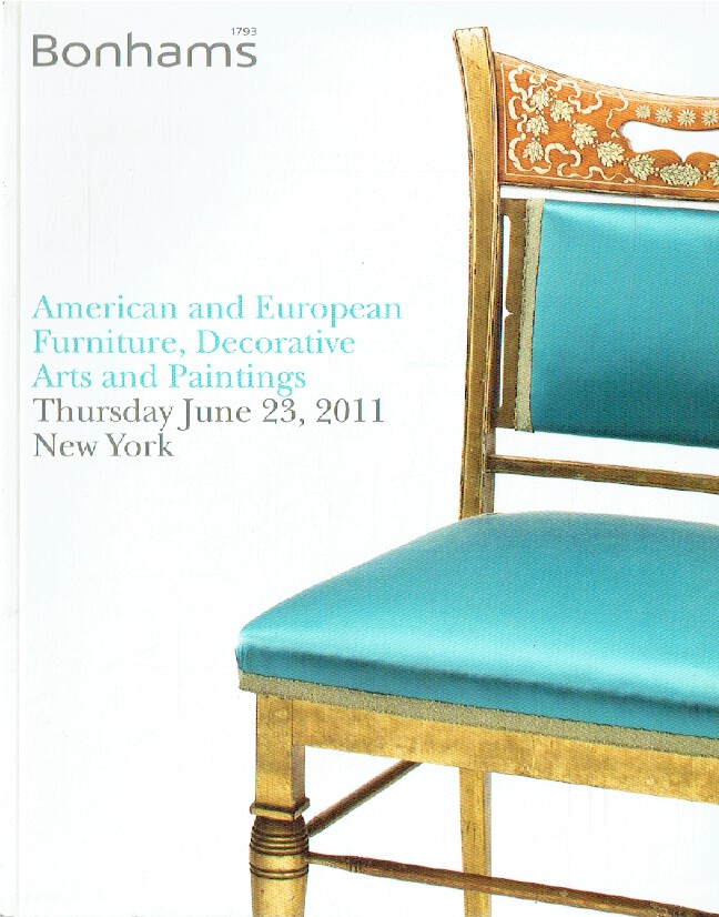 Bonhams June 2011 American & European Furniture, Decorative Arts and Paintings - Click Image to Close