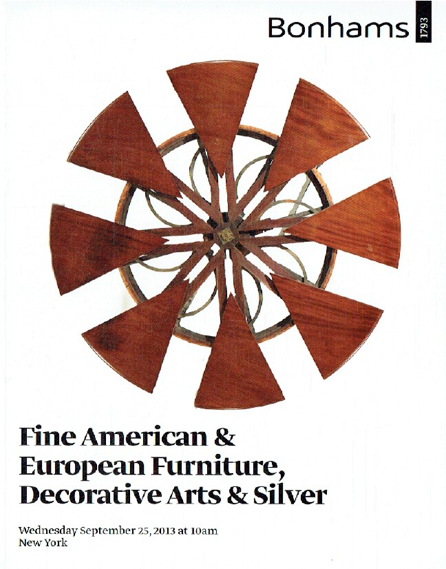 Bonhams September 2013 Fine American & European Furniture, Decorative Arts and S - Click Image to Close