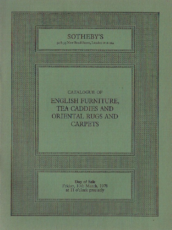 Sothebys March 1978 English Furniture, Tea Caddies & Oriental Rugs and Carpets