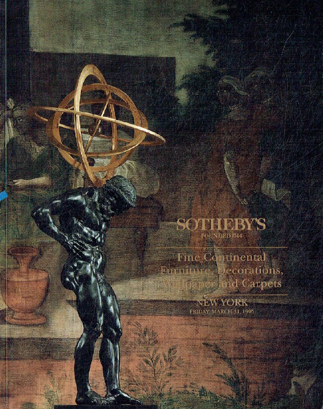 Sothebys March 1995 Fine Continental Furniture, Decorations, Wallpaper and Carpe