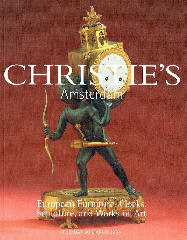Christies March 2004 European Furniture, Clocks, Sculpture & Works of Art