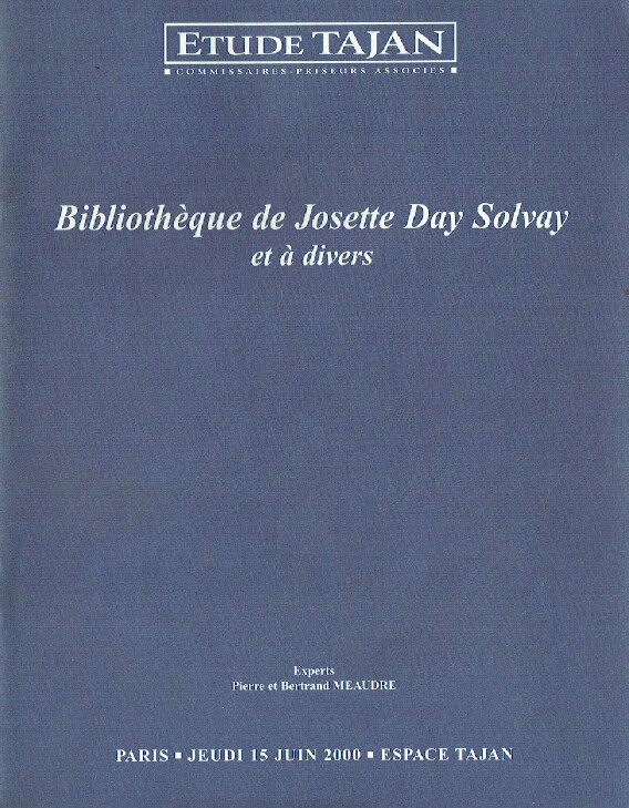 Etude Tajan June 2000 The Josette Day Solvay Library