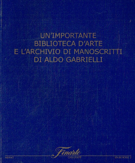 Finarte September 2002 Important Library & Manuscript Archive of Aldo Gabrielli