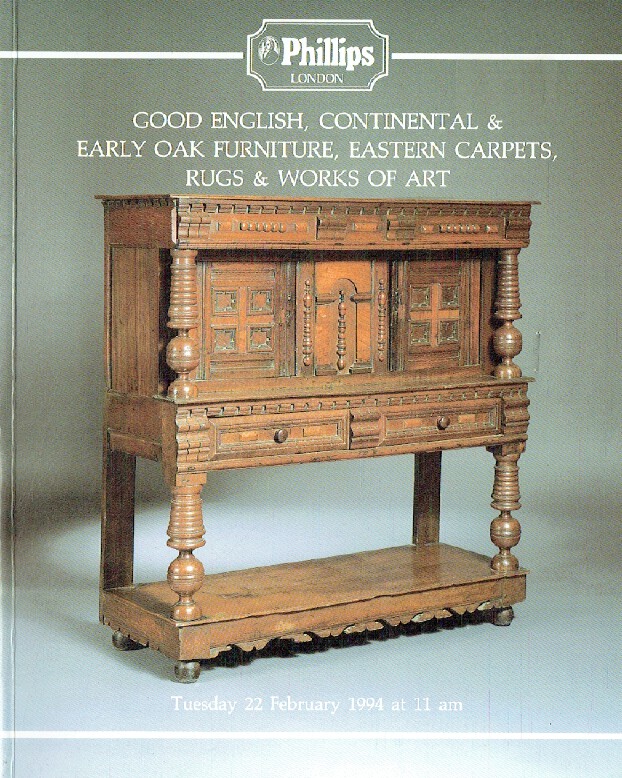 Phillips February 1994 Good English, Continental & Early Oak Furniture, Eastern