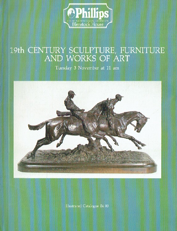 Phillips November 1987 19th Century Sculpture, Furniture & Works of Art