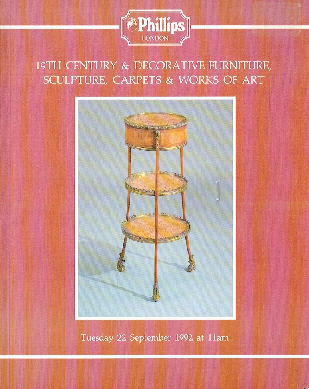 Phillips September 1992 19th Century & Decorative Furniture, Sculpture, Carpets