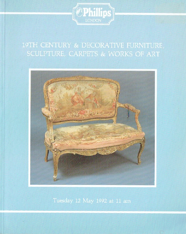 Phillips May 1992 19th Century & Decorative Furniture, Sculpture, Carpets and Wo