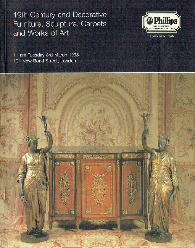 Phillips March 1998 19th Century & Decorative Furniture, Sculpture, Carpets and