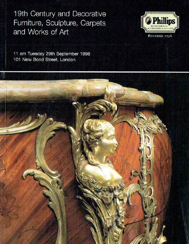 Phillips September 1998 19th Century & Decorative Furniture, Sculpture, Carpets