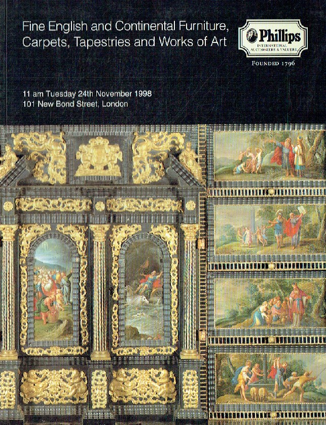 Phillips November 1998 Fine English & Continental Furniture, Carpets, Tapestries