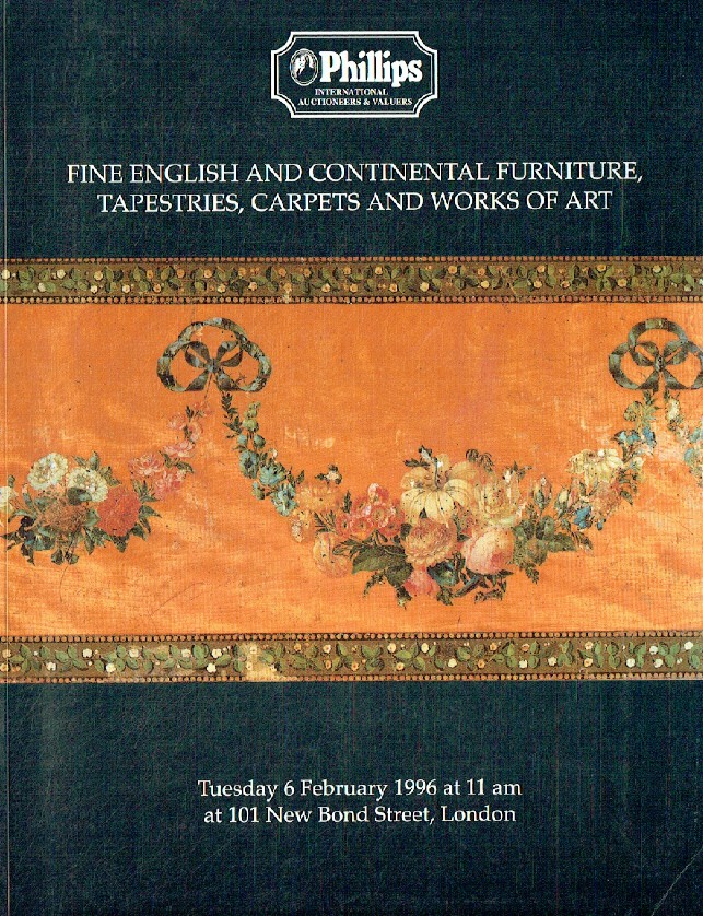 Phillips February 1996 Fine English & Continental Furniture, Tapestries, Carpets