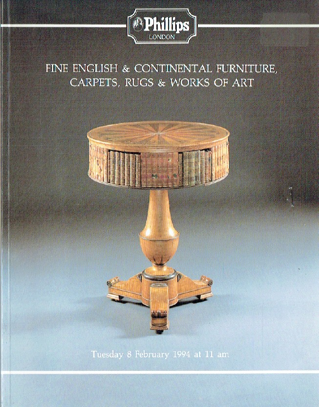 Phillips February 1994 Fine English & Continental Furniture, Carpets, Rugs and W