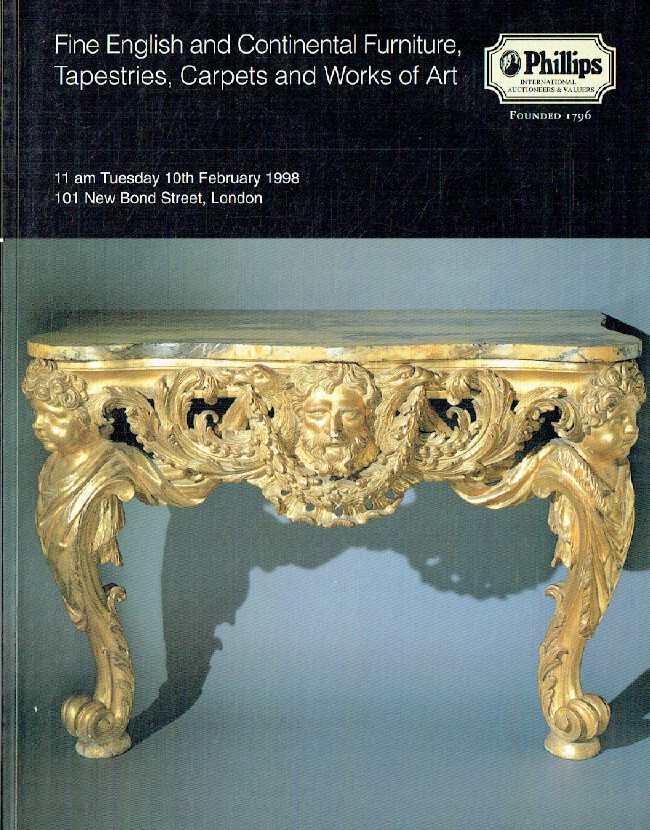 Phillips February 1998 Fine English & Continental Furniture, Carpets, Tapestries