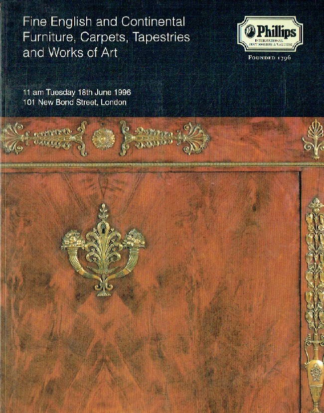 Phillips June 1996 Fine English & Continental Furniture, Carpets, Tapestries and