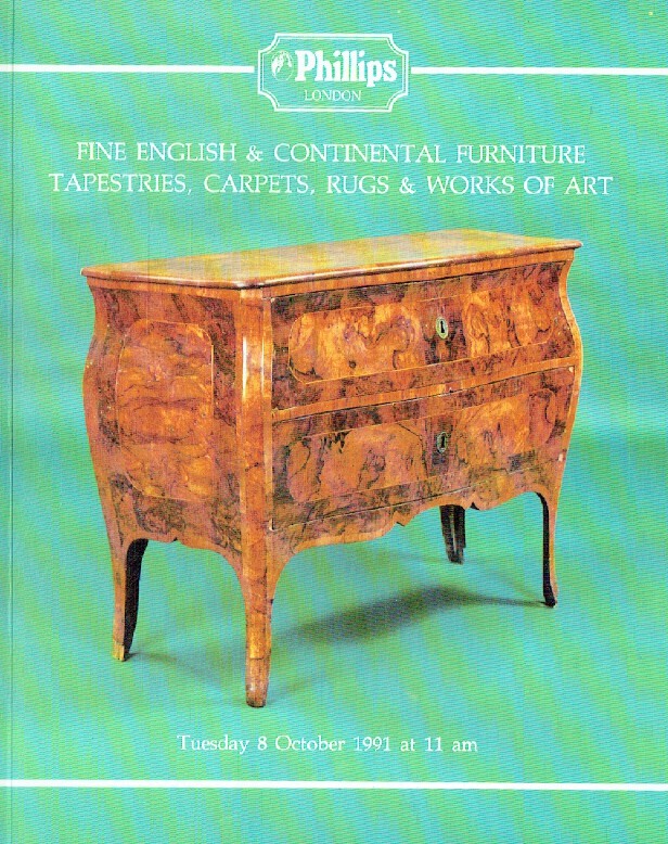 Phillips October 1991 Fine English & Continental Furniture, Tapestries, Carpets