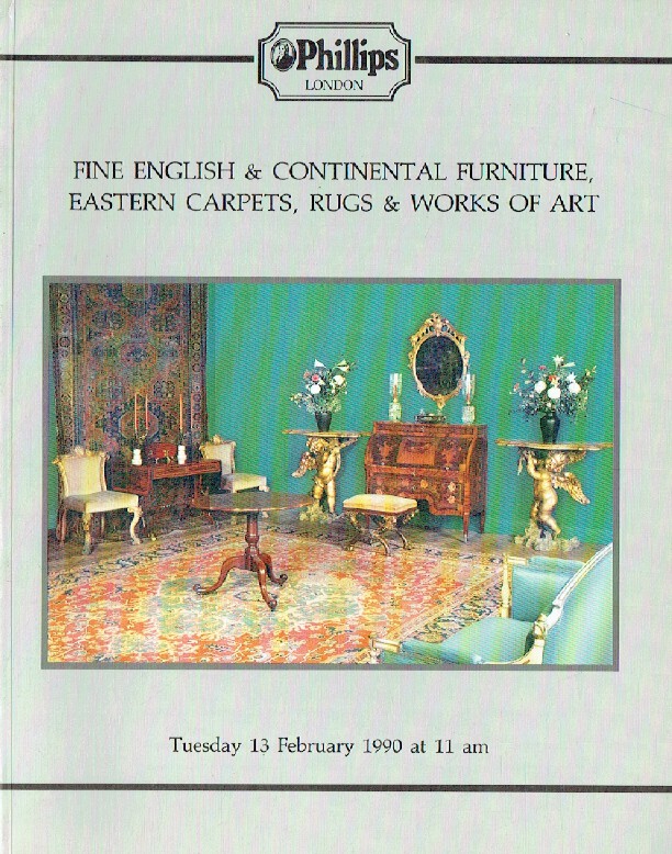 Phillips February 1990 Fine English & Continental Furniture, Eastern Carpets, Ru