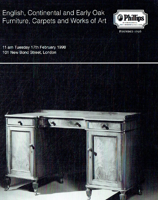 Phillips February 1998 English, Continental & Early Oak Furniture, Carpets and W