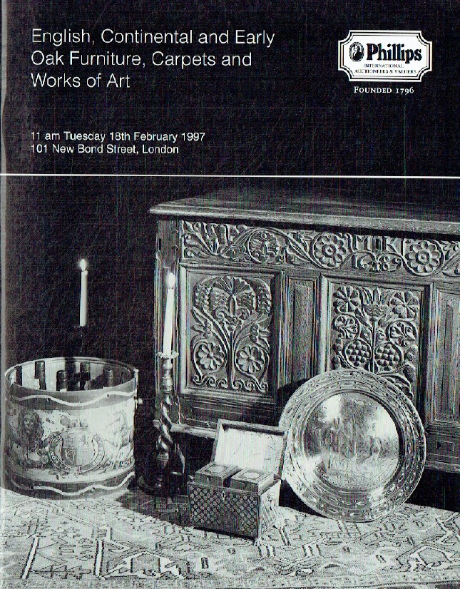 Phillips February 1997 English, Continental & Early Oak Furniture, Carpets and W
