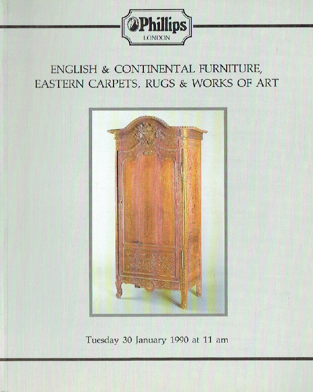 Phillips January 1990 English & Continental Furniture, Eastern Carpets, Rugs and