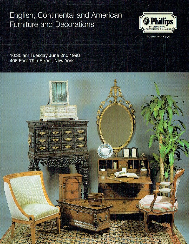 Phillips June 1998 English, Continental & American Furniture and Decorations