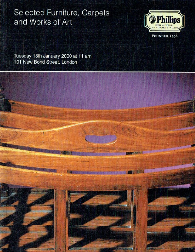 Phillips January 2000 Selected Furniture, Carpets & Works of Art