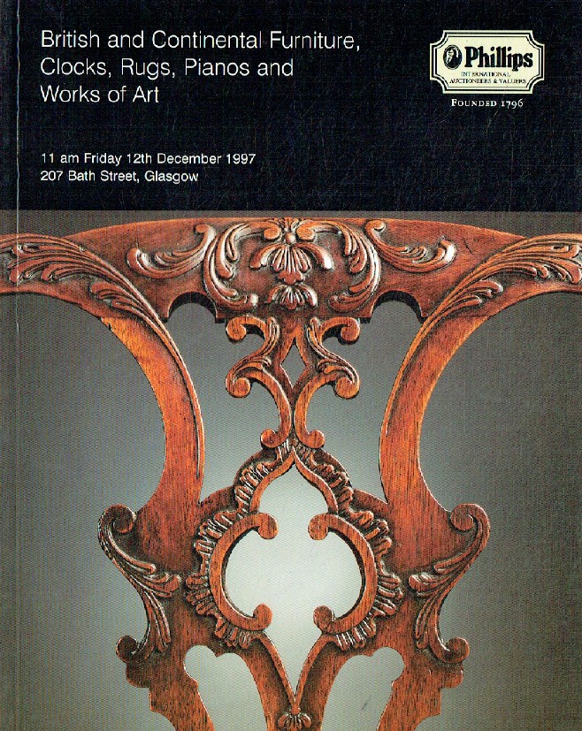 Phillips December 1997 British & Continental Furniture, Clocks, Rugs, Painos & W