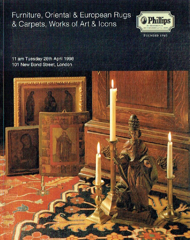 Phillips April 1998 Furniture, Oriental & European Rugs and Carpets, Works of Ar