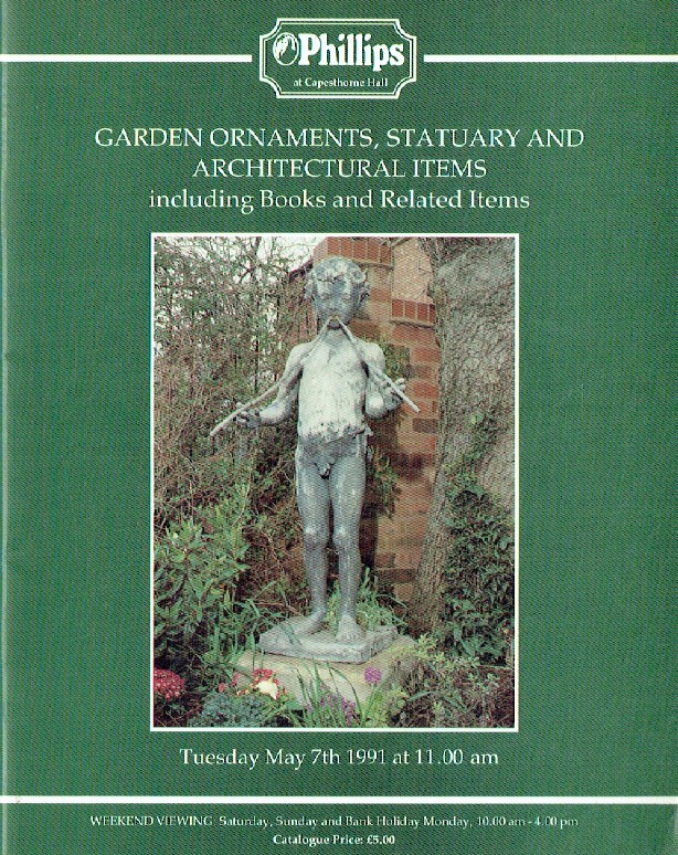 Phillips May 1991 Garden Ornaments, Statuary & Architectural Items Inc. Books