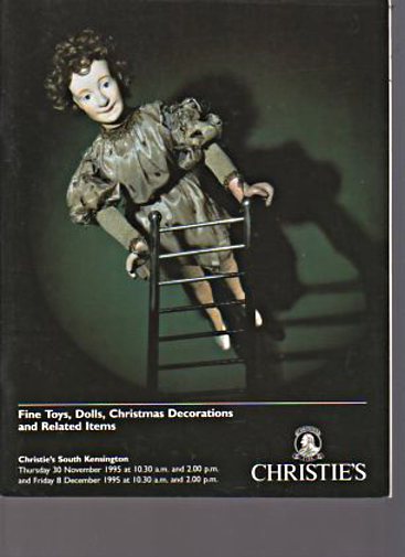 Christies 1995 Fine Toys, Dolls, Christmas Decorations