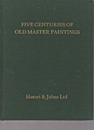 Harari & Johns 1991 Five Centuries of Old Master Paintings