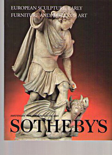 Sothebys 2001 European Sculpture, Early Furniture, Works of Art