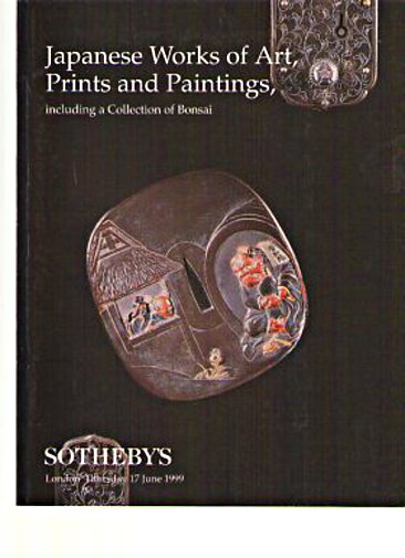 Sothebys 1999 Japanese Works of Art, Prints, Paintings & Bonsai