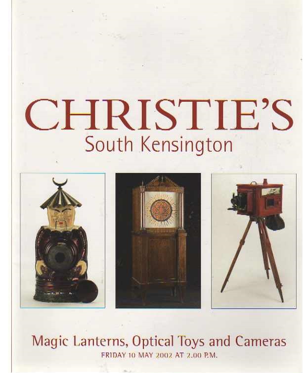 Christies May 2002 Magic Lanterns, Optical Toys & Cameras (Digital Only)