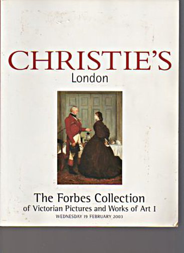 Christies 2003 Forbes Collection Victorian Pictures vol I