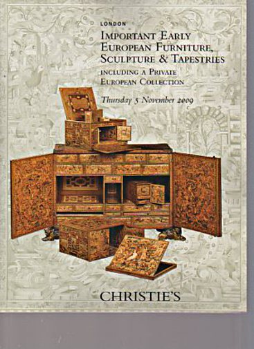 Christies 2009 Early European Furniture & Sculpture