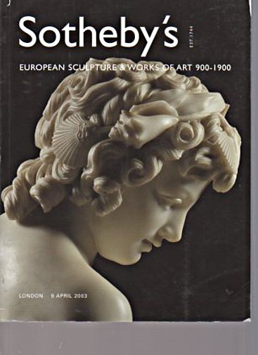 Sothebys 2003 European Sculpture & Works of Art 900-1900 - Click Image to Close
